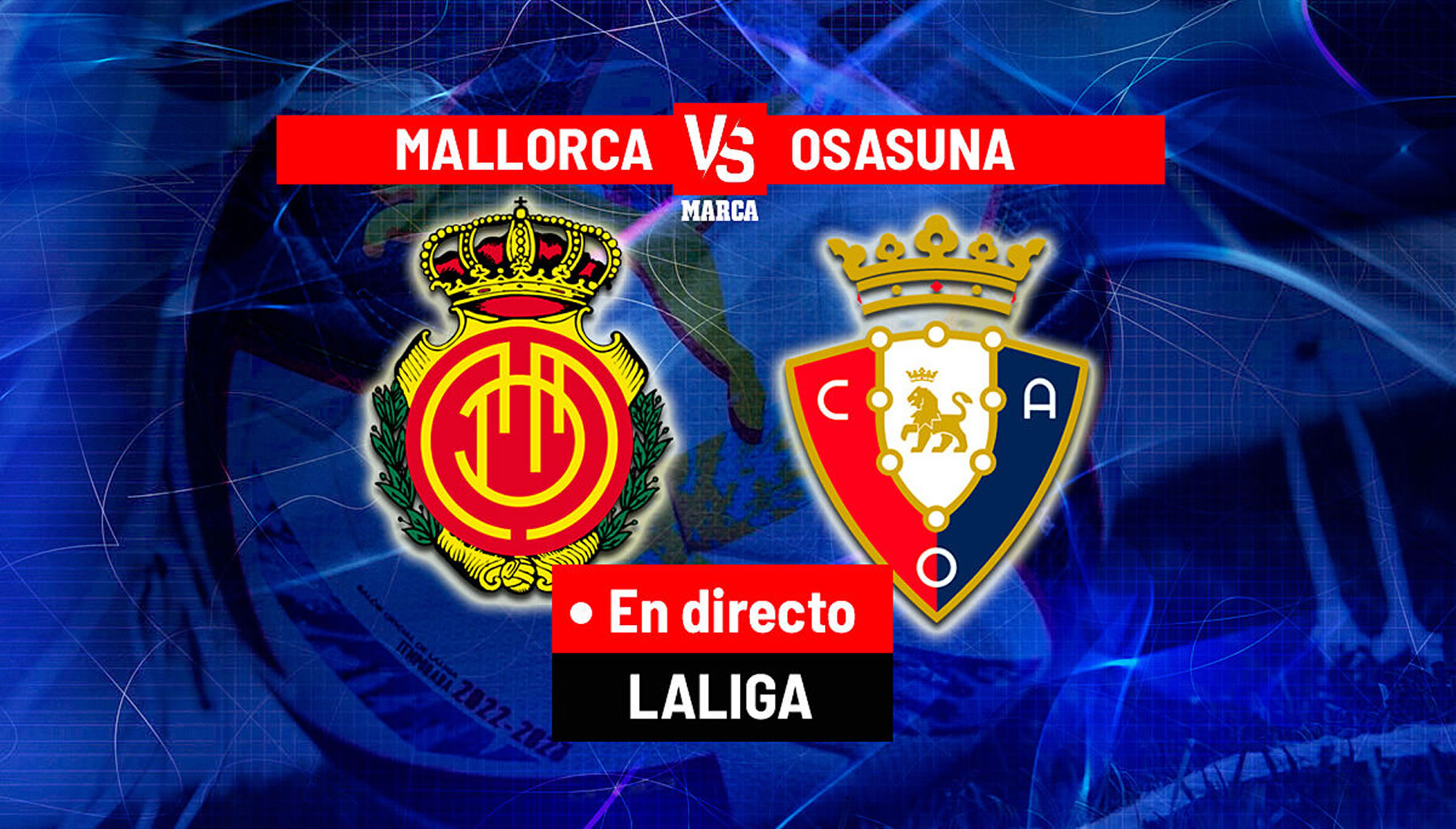 Alineaciones De R.C.D. Mallorca Contra Osasuna: ¿Quién Ganará? 1 Alineaciones De R.C.D. Mallorca Contra Osasuna