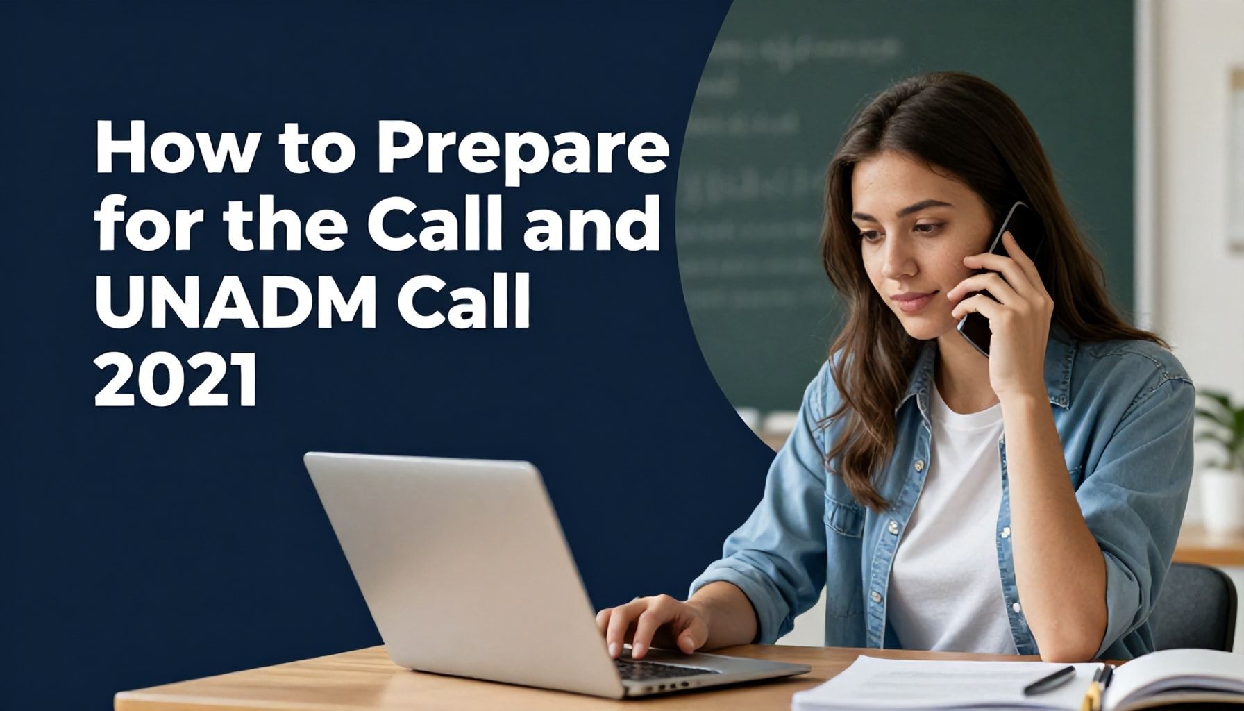 Cómo prepararse para la convocatoria