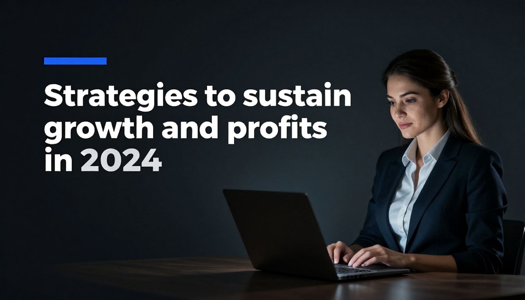 Estrategias para mantener el crecimiento