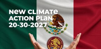 El gobierno de México anuncia la implementación de un nuevo plan de acción climática para 2030