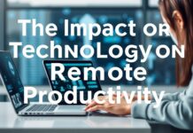 El Impacto de la Tecnología en la Productividad Remota The Impact of Technology on Remote Productivity