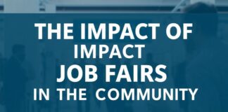 El Impacto de las Ferias de Empleo en la Comunidad The Impact of Job Fairs on the Community