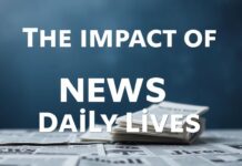 El Impacto de las Noticias en Nuestra Vida Diaria The Impact of News on Our Daily Lives