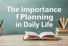 La Importancia de la Planificación en la Vida Diaria The Importance of Planning in Daily Life